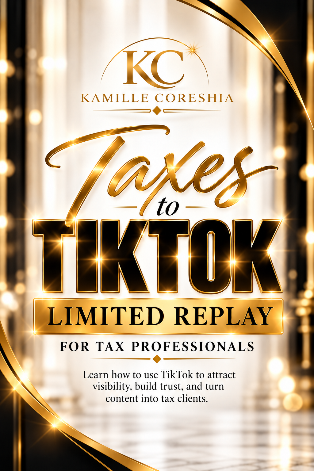 TAXES TO TIKTOK TRAINING